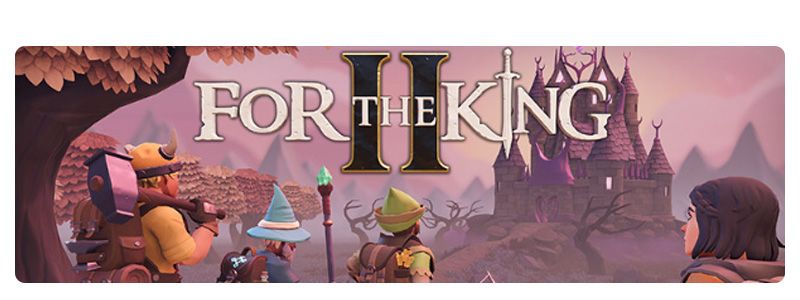 FOR THE KING